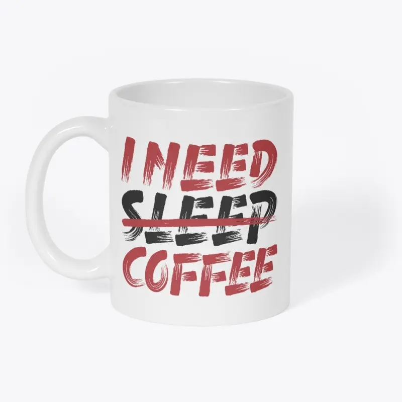 I Need Coffee